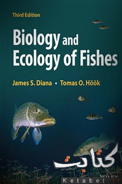 Biology and Ecology of Fishes, 3rd Edition