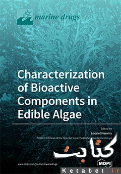 Characterization of Bioactive Components in Edible Algae