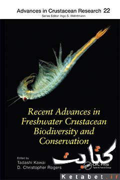 Recent Advances in Freshwater Crustacean Biodiversity and Conservation